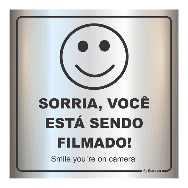 Placa de Sinalização "Sorria, Você Está Sendo Filmado" em Alumínio