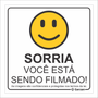 Placa de Sinalização Sorria Você Está Sendo Filmado
