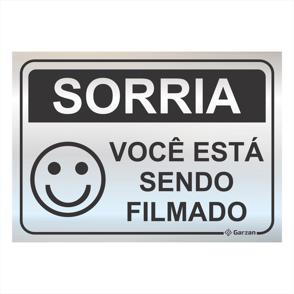 Placa de Sinalização "Sorria" em Alumínio